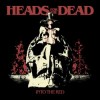 Heads For The Dead – Into the Red