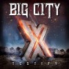 Big City – Testify X