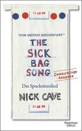 NICK CAVE - The Sick Bag Song - Das Spucktütenlied