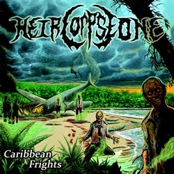 Heir Corpse One - Caribbean Frights