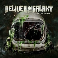 Deliver The Galaxy - The Journey