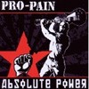 Pro Pain - Absolute Power