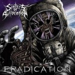 Sisters Of Suffocation - Eradiction